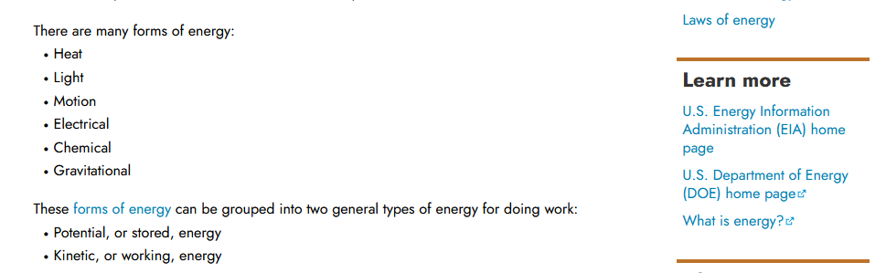 The US Energy Information Administration explaining there only 6 forms energy and these can be grouped into 2 types - potential and kinetic